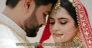 Wazifa for Love Marriage Marriage Problem Solutions Love Marriage Wedding Specialist in India Punjab Mohali